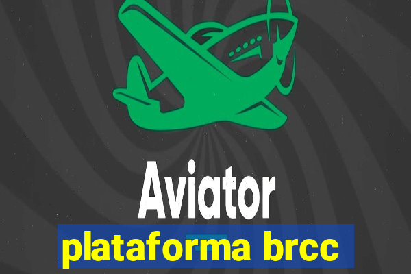 plataforma brcc